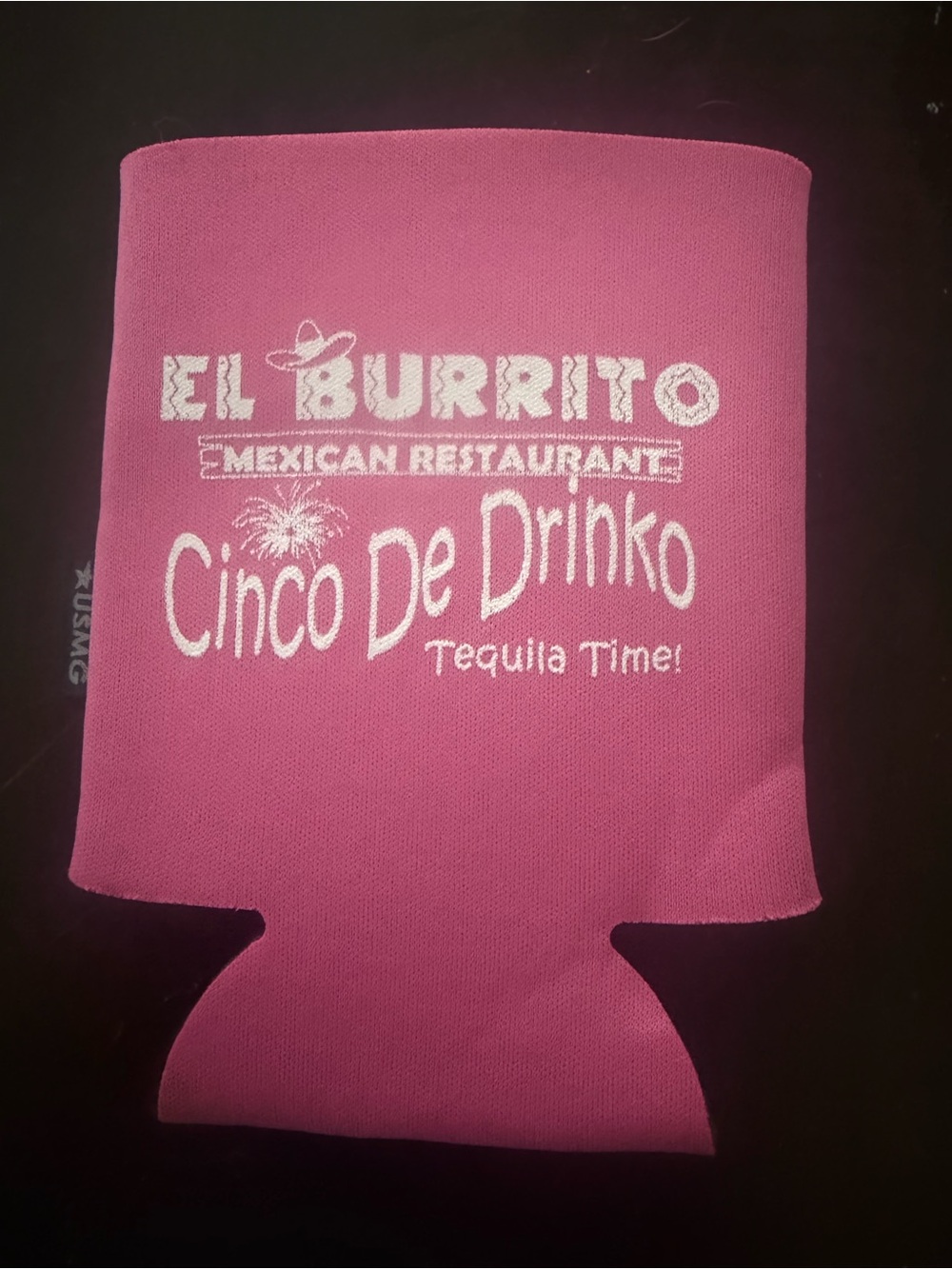 El Burrito Cinco De Drinko Pink Koozie